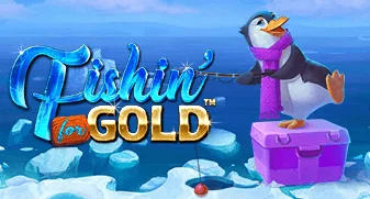 Fishin’ for Gold