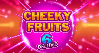 Cheeky Fruits 6 Deluxe